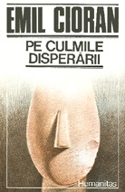 Pe culmile disperarii