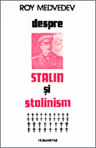 Despre Stalin si stalinism