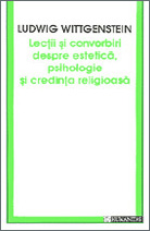 Lectii si convorbiri despre estetica, psihologie si credinta religioasa