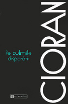 Pe culmile disperarii