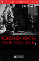 Inchisoarea noastra cea de toate zilele 2