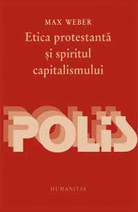 Etica protestanta si spiritul capitalismului