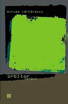 Orbitor. Corpul