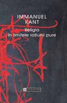 Religia in limitele ratiunii pure