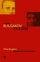 Viata domnului de Moliere