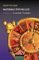 Materiile intunecate. Luminile Nordului