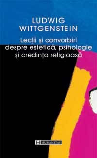 Lectii si convorbiri despre estetica, psihologie si credinta religioasa