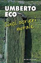 Cinci scrieri morale