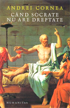 Cand Socrate nu are dreptate