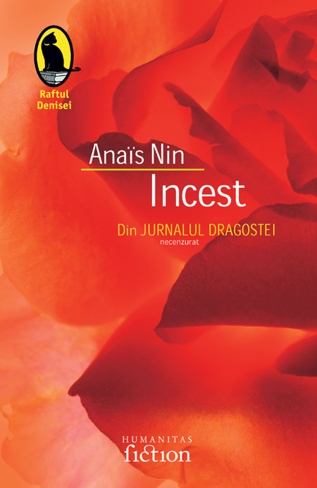 Incest. Din Jurnalul dragostei, necenzurat