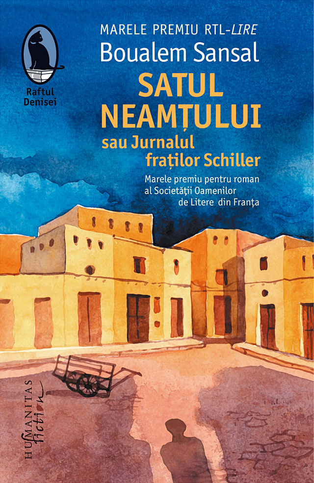 Satul neamțului sau Jurnalul fraților Schiller