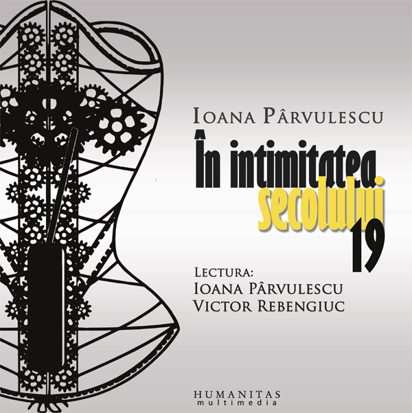 În intimitatea secolului 19