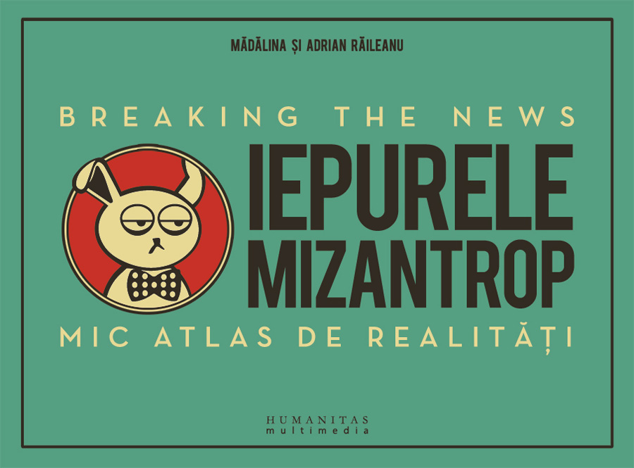 Iepurele mizantrop – Breaking the News