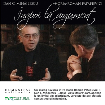 Inapoi la argument cu Dan C. Mihailescu