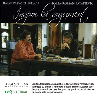 Inapoi la argument cu Radu Paraschivescu