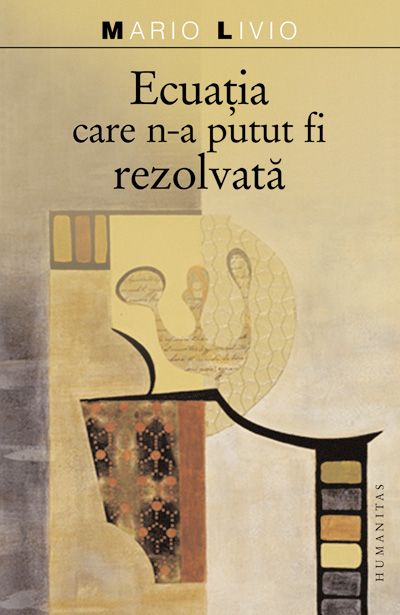 Ecuatia care n-a putut fi rezolvata