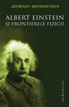 Albert Einstein si frontierele fizicii