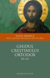 Ghidul crestinului ortodox de azi (editie revazuta si adaugita)