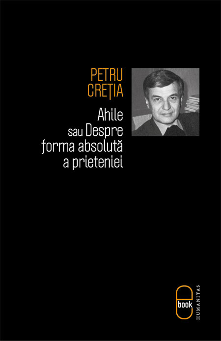 Ahile sau Despre forma absolută a prieteniei