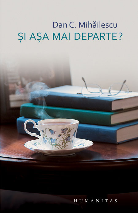 Şi aşa mai departe?