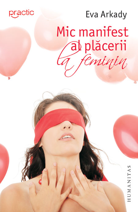 Mic manifest al plăcerii la feminin