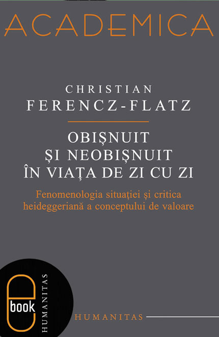 Obişnuit şi nebişnuit în viaţa de zi cu zi
