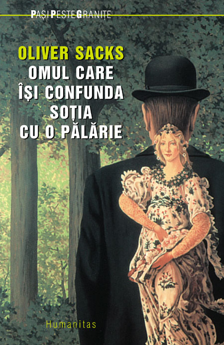 Omul care îşi confunda soţia cu o pălărie