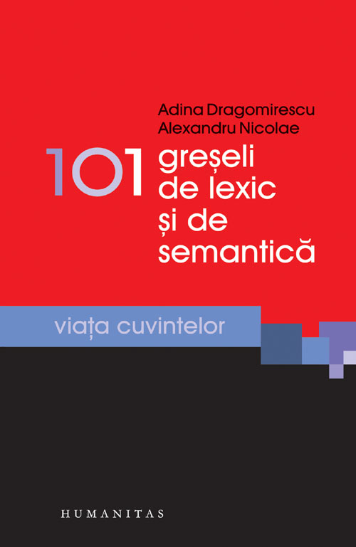 101 greşeli de lexic şi de semantică