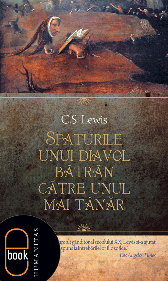 Sfaturile unui diavol bătrân către unul mai tânăr