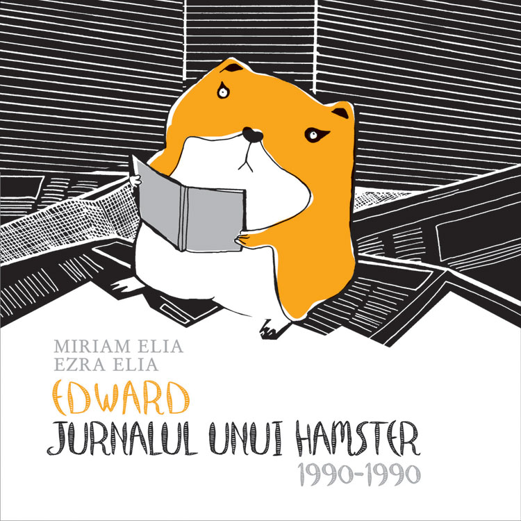 Edward. Jurnalul unui hamster