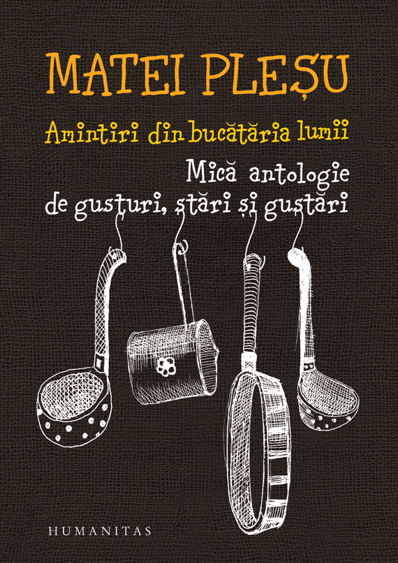 Amintiri din bucătăria lumii