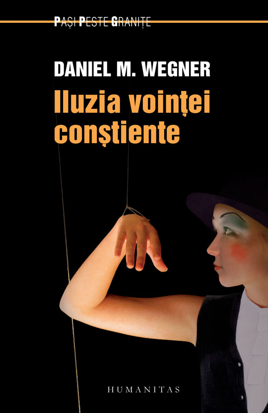 Iluzia voinţei conştiente