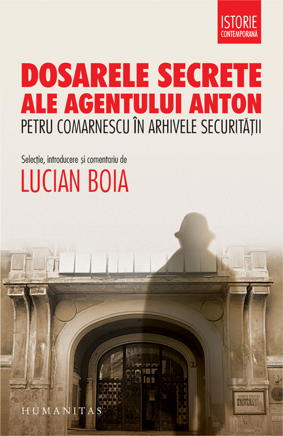 Dosarele secrete ale agentului Anton