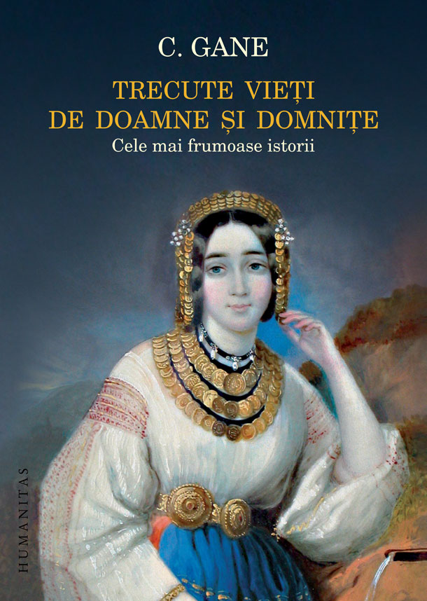 Trecute vieţi de doamne şi domniţe