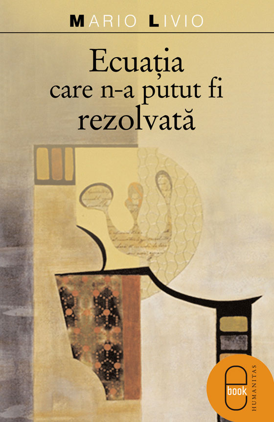 Ecuaţia care n-a putut fi rezolvată