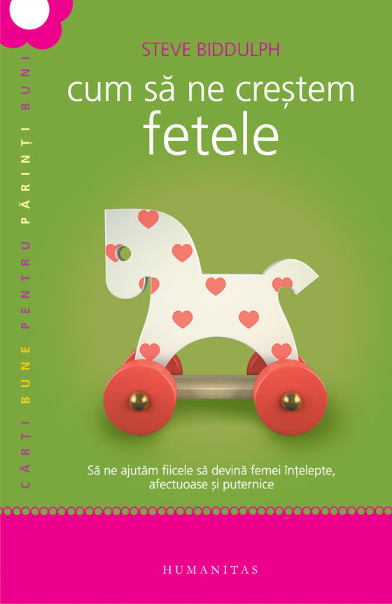 Cum să ne creștem fetele