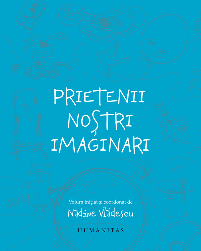 Prietenii noștri imaginari