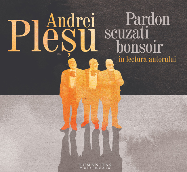 Pardon, scuzați, bonsoir