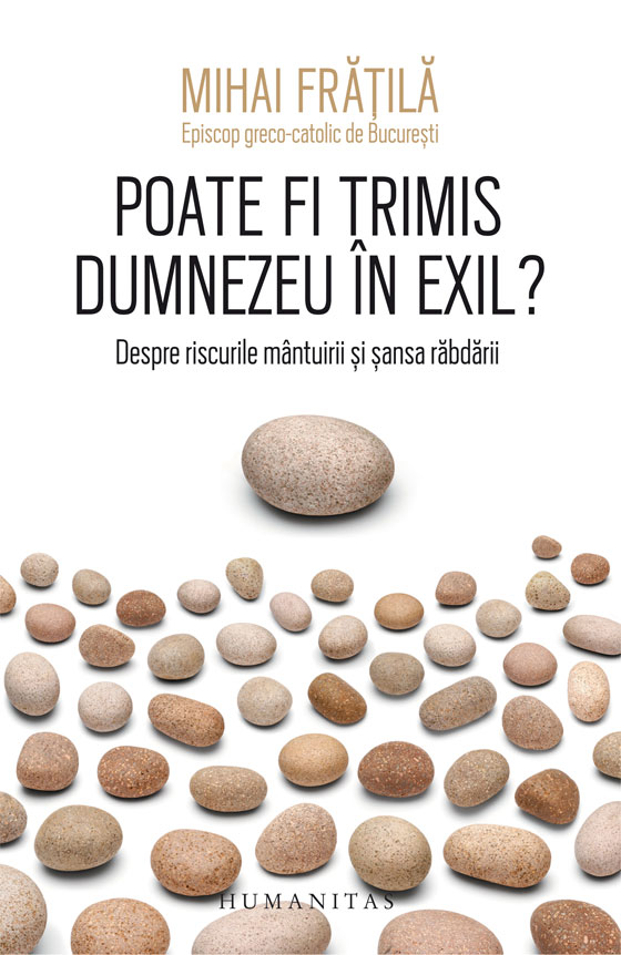 Poate fi trimis Dumnezeu în exil?