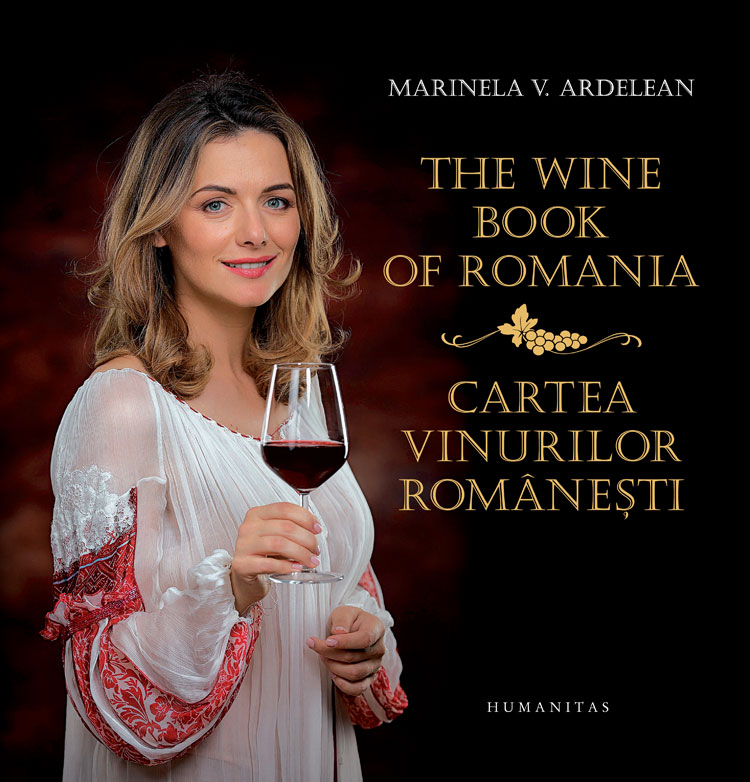 The Wine Book of Romania / Cartea vinurilor românești