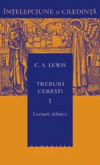 Treburi ceresti, vol. I